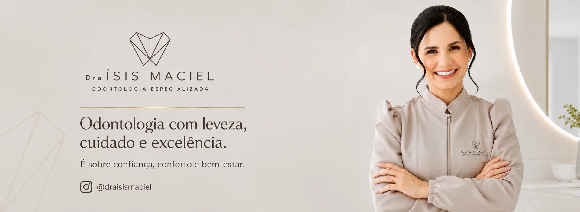 Dra Ísis Maciel — Odontologia com leveza, cuidado e excelência